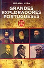 Grandes Exploradores Portugueses